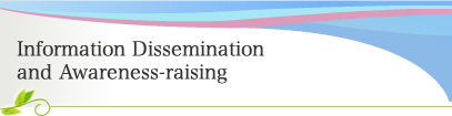 Information Dissemination and Awareness-raising